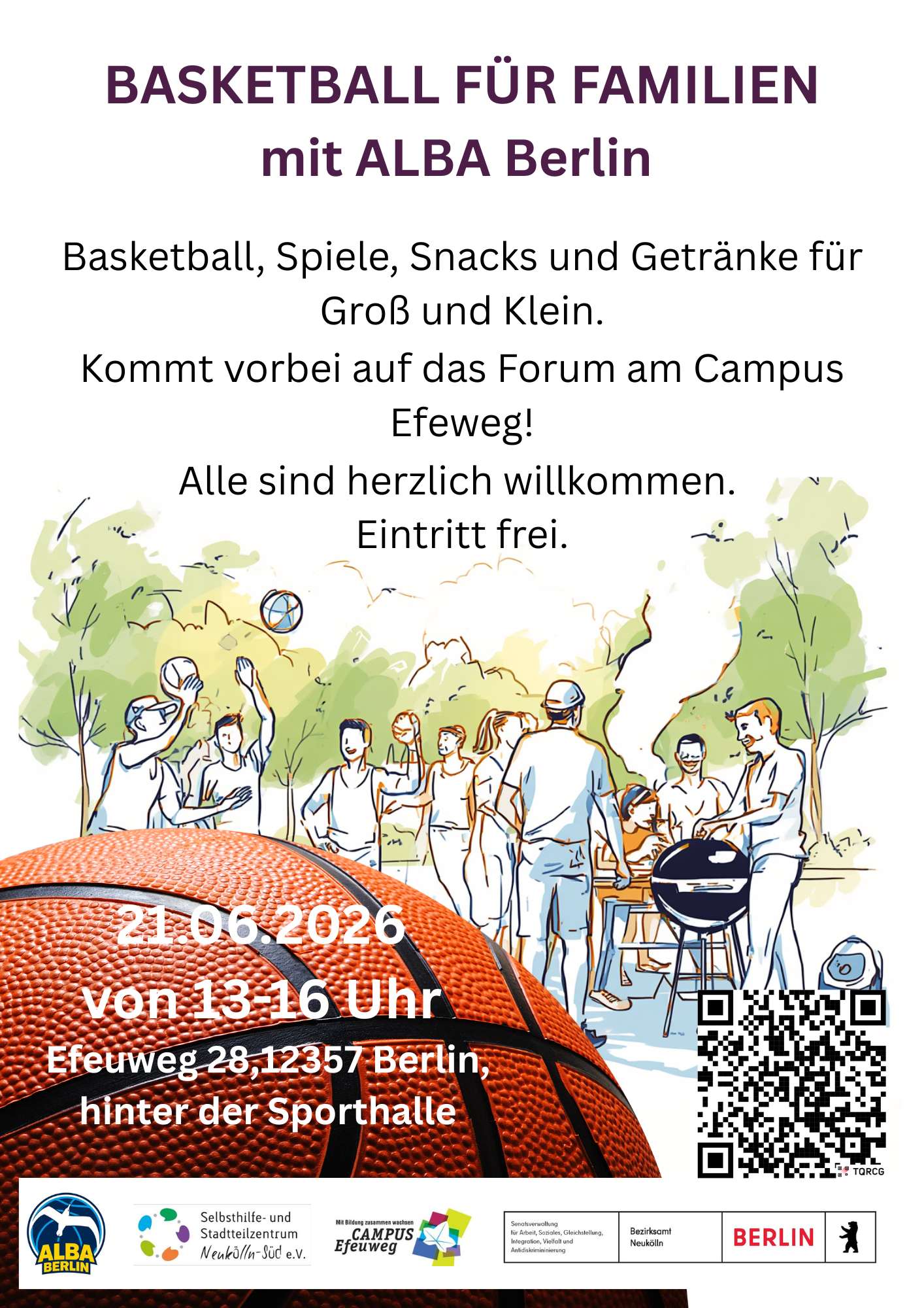 Flyer mit dem Titel „BASKETBALL FÜR FAMILIEN mit ALBA Berlin“. Auf dem Bild sind Menschen zu sehen, die im Freien Basketball spielen; andere schauen zu und entspannen sich. Unten sind Veranstaltungsdetails, Datum, Uhrzeit, ein QR-Code sowie mehrere Logos zu sehen.