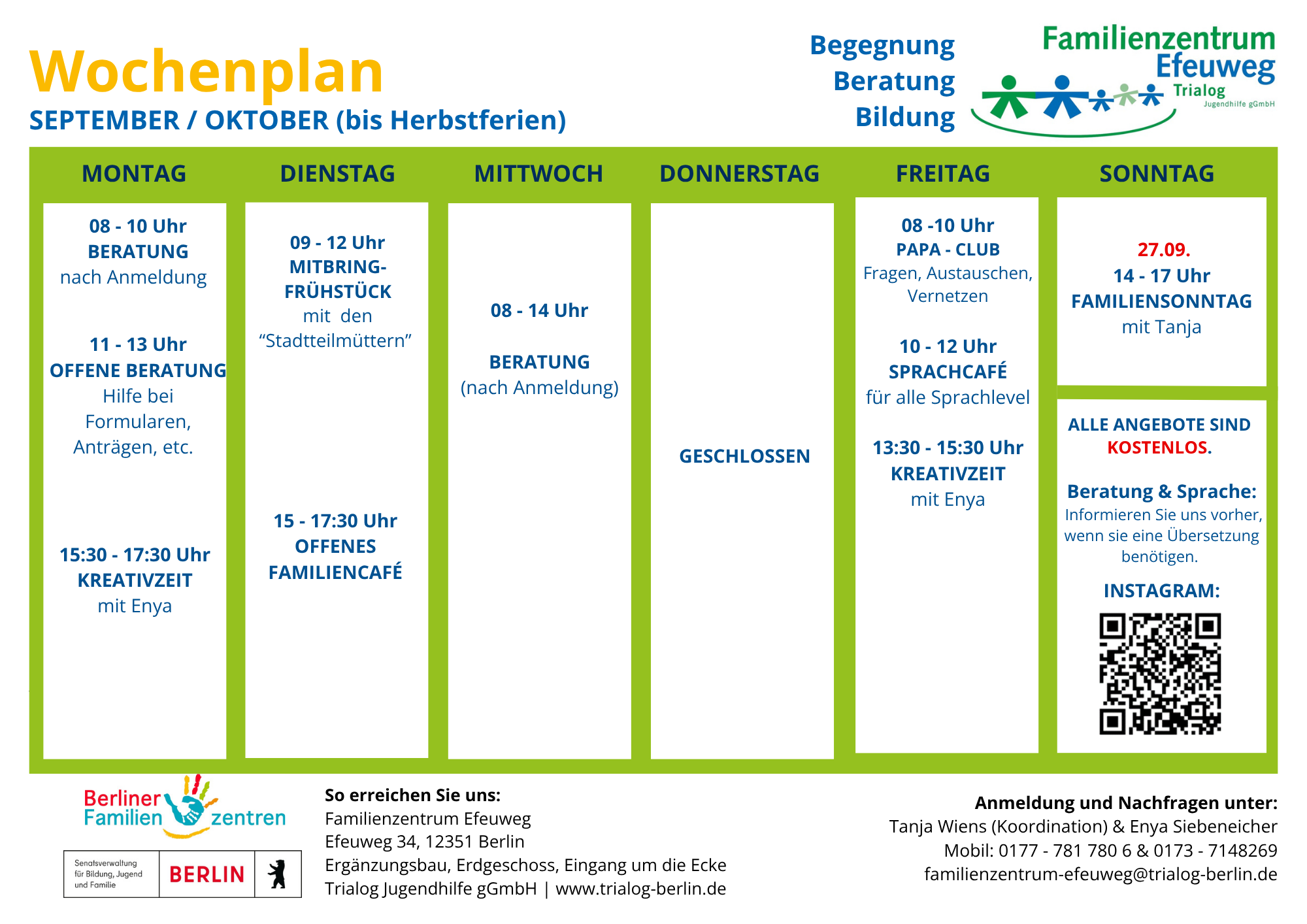 Wochenplan des Familienzentrums Efeuweg mit einer Auflistung der Aktivitäten nach Tag und Uhrzeit, darunter Beratungen, offenes Frühstück, Familiencafé, Kreativzeit und weitere Veranstaltungen. Öffnungszeiten, Kontaktdaten und ein QR-Code sind enthalten.